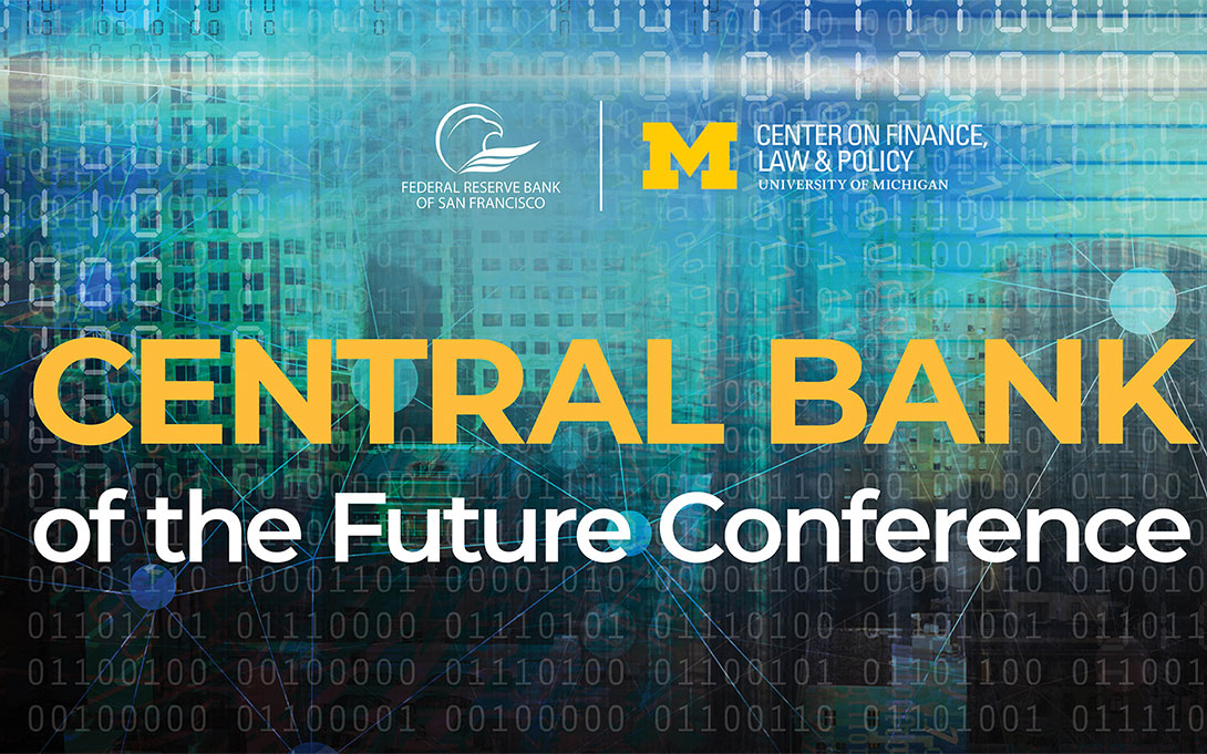 Central Bank of the Future Conference