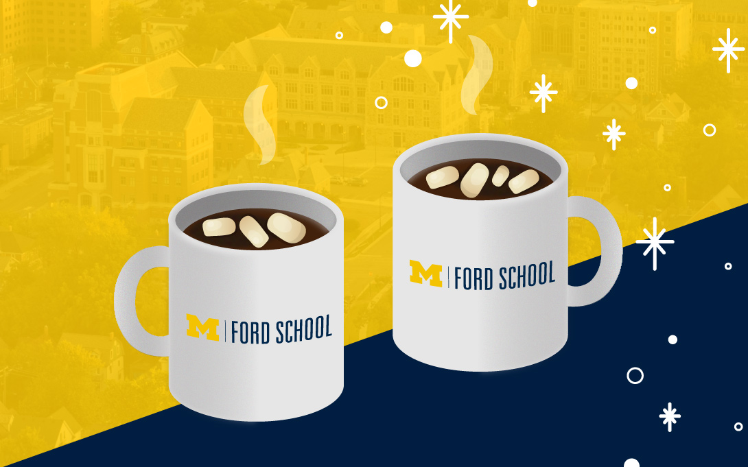 Two illustrated, Ford School-branded mugs with cocoa and marshmallows, all in front of a blue and maize background