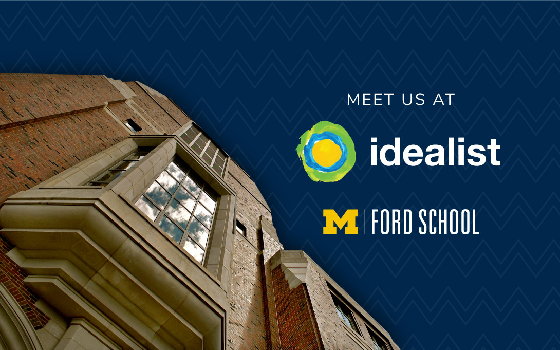 Picture of Weill Hall with Ford School and Idealist logos