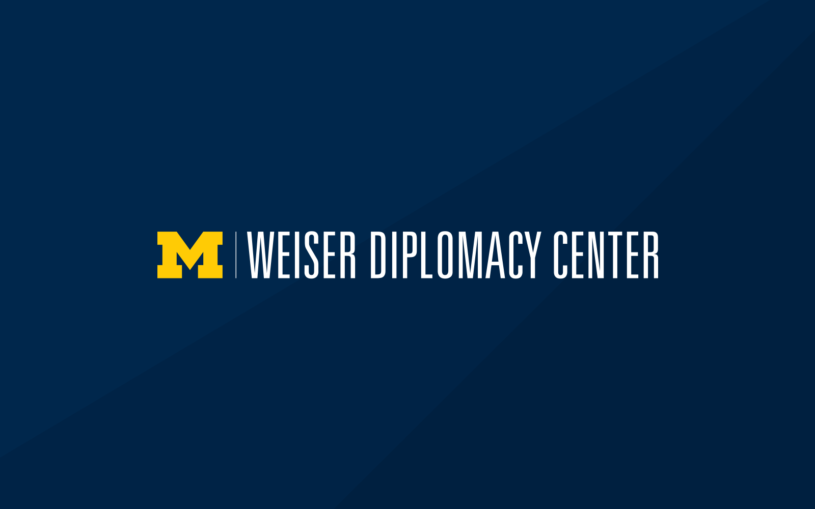 Weiser Diplomacy Center