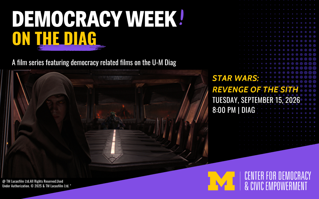 democracy week star wars film on the diag info graphic