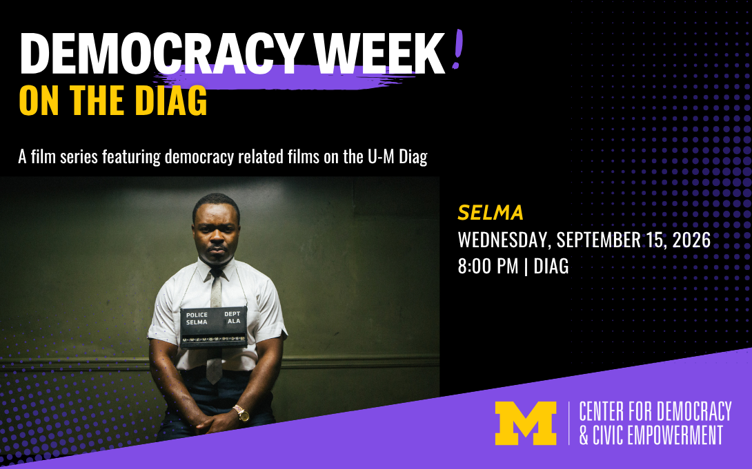 event poster for the Selma film showing on the diag