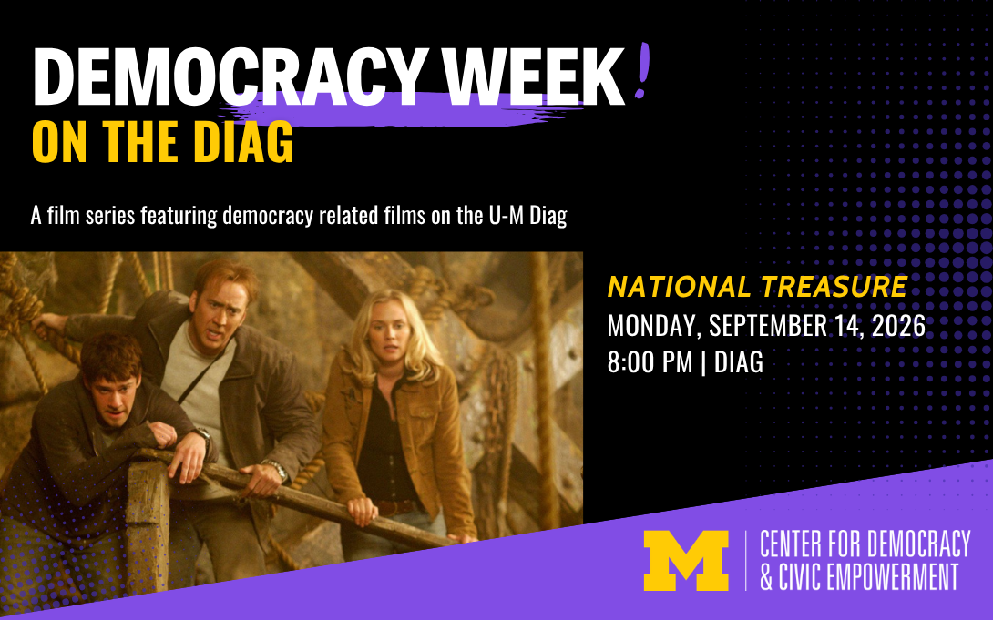 democracy week national treasure film on the diag info graphic