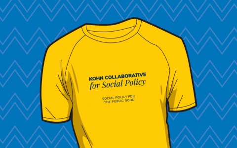 Illustration of a maize shirt with the words "Kohn Collaborative for Social Policy... Social policy for the public good"