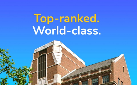 Image of Weill Hall with the words "Top-ranked. World-class."